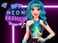 Lojë BFF Moda Neon Veshje në internet