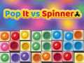 Lojë Pop It përballë Spinner në internet