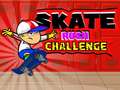 Lojë Sfida Skate Rush në internet