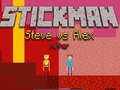 Lojë Stickman Steve kundër Alex Nether në internet