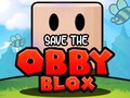 Lojë Shpëto Obby Blox në internet