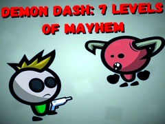 Lojë Demon Dash: 7 Nivele Chaos në internet