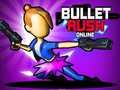 Lojë Bullet Rush Online në internet