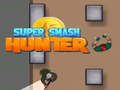 Lojë Super Smash Gjuetar në internet