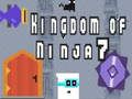 Lojë Mbretëria Ninja 7 në internet