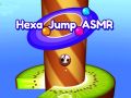 Lojë Hexa Jump ASMR në internet