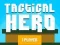 Lojë Heroi Taktik në internet