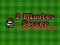Lojë Futboll në 2 minuta në internet
