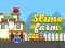 Lojë Fermë Slime në internet