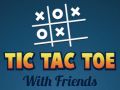 Lojë Tic Tac Toe me Miq në internet