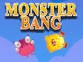 Lojë Monster Bang në internet