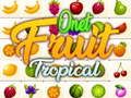 Lojë Onet Fruta Tropikale në internet
