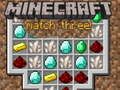 Lojë Minecraft Tre në Radhë në internet