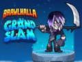 Lojë Brawlhalla Grand Slam në internet