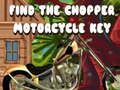 Lojë Gjeni çelësin e motosikletës Chopper në internet