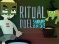 Lojë Dueli Ritual: Shamanët kundër Magjistarëve në internet