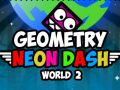 Lojë Gjeometria: Bota Neon Dash 2 në internet Lojë Gjeometria: Bota Neon Dash 2 në internet