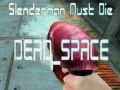 Lojë Slenderman Duhet Të Vdesë HAPËR MORT në internet Lojë Slenderman Duhet Të Vdesë HAPËR MORT në internet