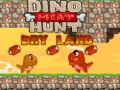 Lojë Dino Meat Hunt Tokë e thatë në internet Lojë Dino Meat Hunt Tokë e thatë në internet