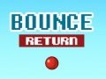 Lojë Kthimi i Bounce në internet Lojë Kthimi i Bounce në internet