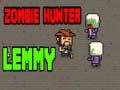 Lojë Gjuetari i Zombie Lemmy në internet