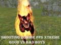 Lojë Gjuaj me Zombie fps Xtreme Mirë përkundrejt Djemve të Keq në internet