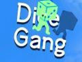 Lojë Banda e Dice në internet