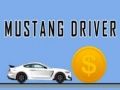 Lojë Shofer Mustang në internet