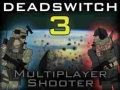 Lojë Deadswitch 3 në internet