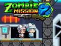 Lojë Misioni Zombie 7 në internet Lojë Misioni Zombie 7 në internet