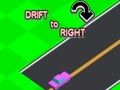 Lojë Drift në të djathtë në internet Lojë Drift në të djathtë në internet