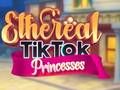 Lojë Princeshat Etërore të TikTok në internet