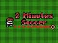 Lojë Futboll në 2 minuta në internet