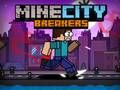 Lojë MineCity Thyerës në internet Lojë MineCity Thyerës në internet