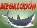 Lojë MEGALODON në internet