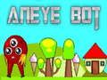 Lojë Bot Aneye në internet