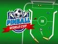 Lojë Kupa Botërore e Pinball në internet Lojë Kupa Botërore e Pinball në internet