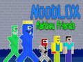 Lojë NoobLOX Miqtë e Shkëlqimit në internet