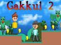 Lojë Gakkul 2 në internet