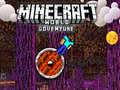 Lojë Minecraft: Aventurë Botërore në internet