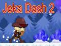 Lojë Jeka Dash 2 në internet