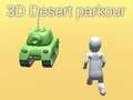 Lojë Parkour në Shkretëtirë 3D në internet Lojë Parkour në Shkretëtirë 3D në internet