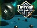 Lojë Deformoni atë në internet Lojë Deformoni atë në internet