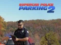 Lojë Parkimi i Policisë Supercar 2 në internet