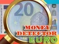 Lojë Detektori i Parave Euro në internet