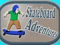 Lojë Adventurat me skatebord në internet
