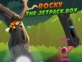 Lojë Rocky Djaloshi me Jetpack në internet Lojë Rocky Djaloshi me Jetpack në internet