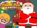 Lojë Faleminderit, Santa në internet Lojë Faleminderit, Santa në internet