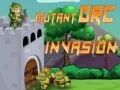 Lojë Invazion i Orkëve Mutantë në internet