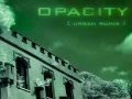 Lojë Opasiteti Rrënojat Urbane në internet